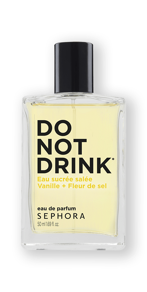 Parfums Sephora Collection Do Not Drink